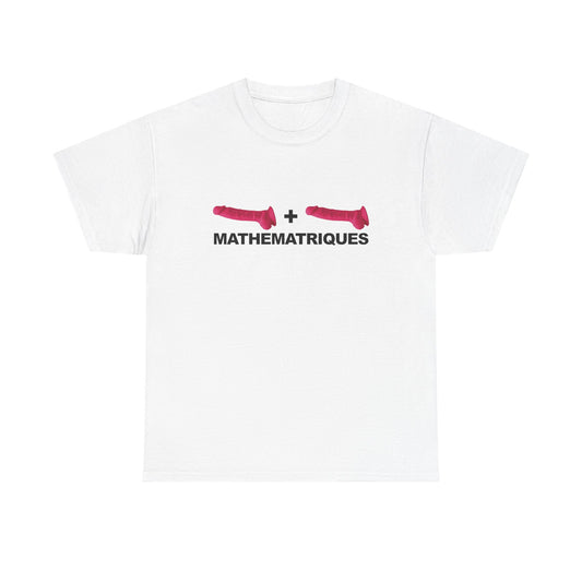 Mathematiques "Mathematriques"- Unisex T-Shirt