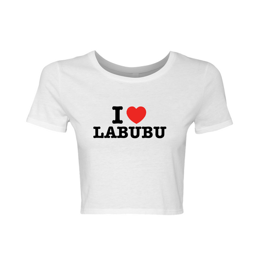 I LOVE LABUBU - Crop Top