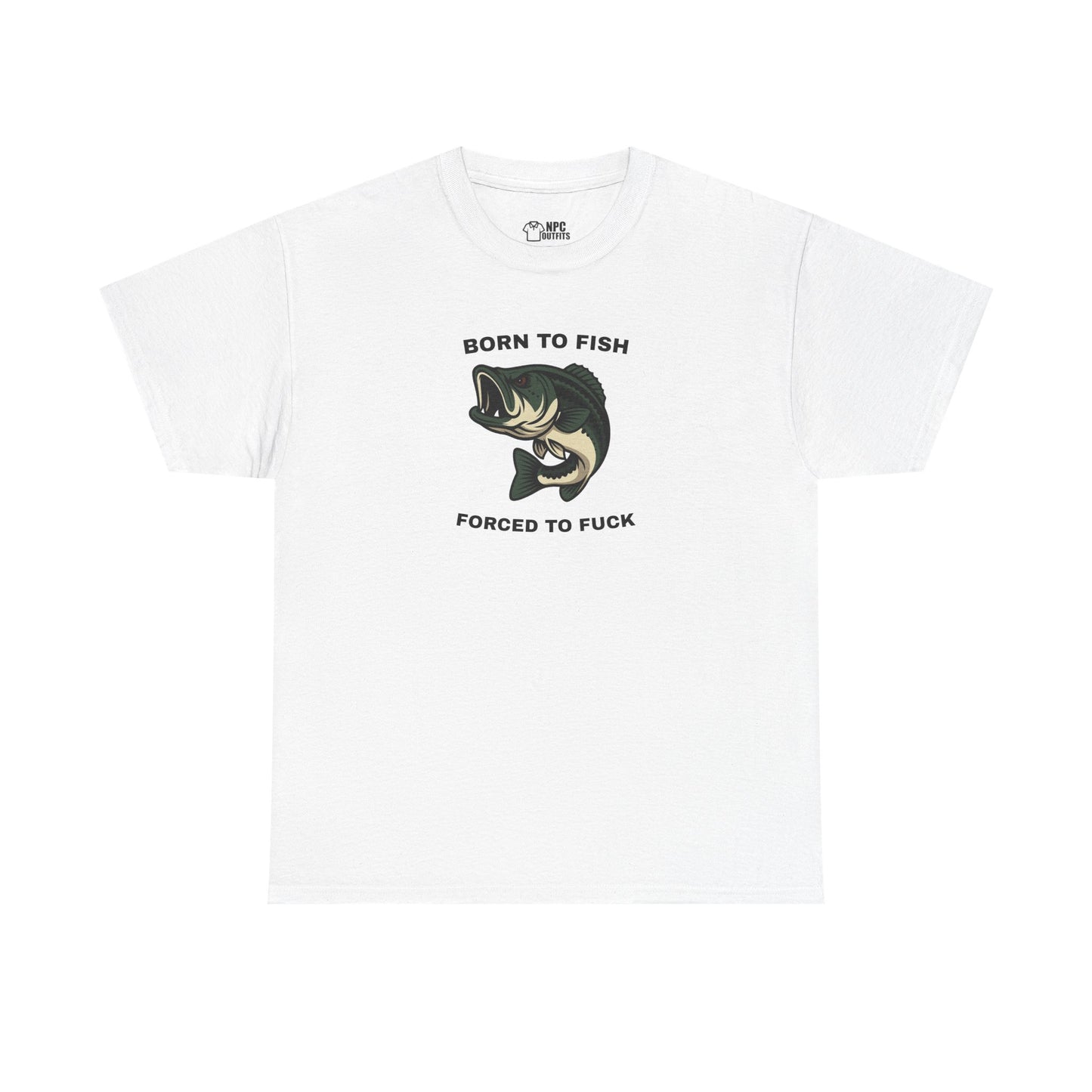 "Born to fish" - Unisex T-Shirt