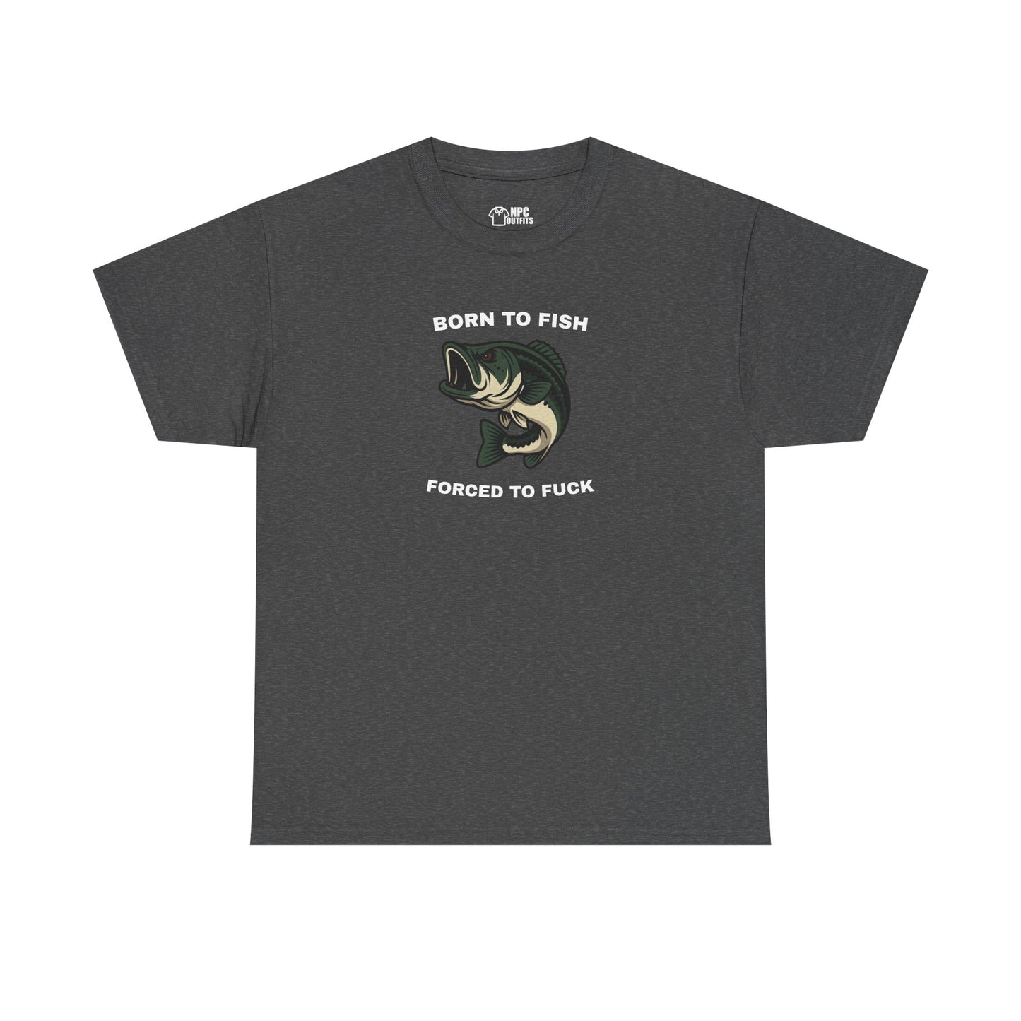 "Born to fish" - Unisex T-Shirt